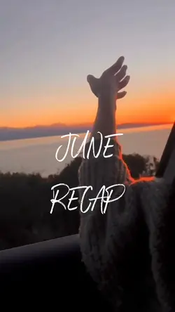 June recap