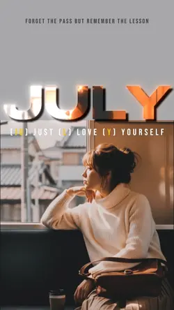 JULY