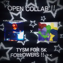 Open Collab for 5K