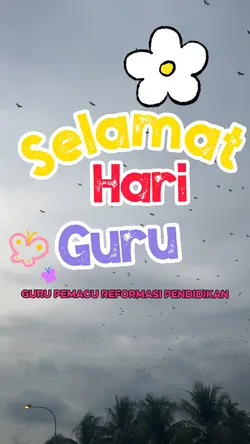 Selamat Hari Guru ✨