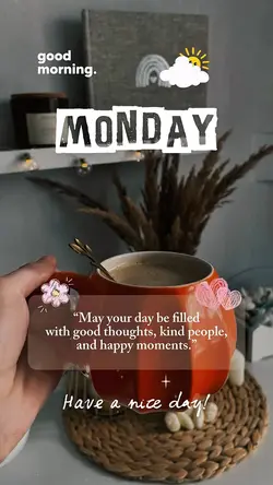 Monday Morning 🌸