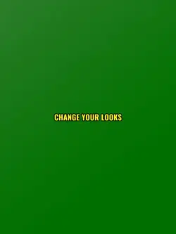 change your looks