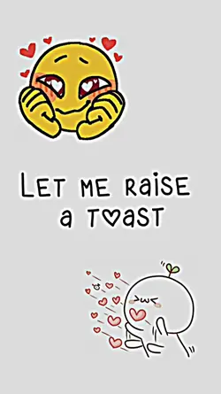 let my raise a toast