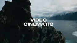 CINEMATIC VIDEO