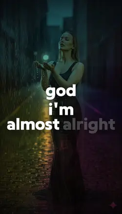 I'm Almost Alright