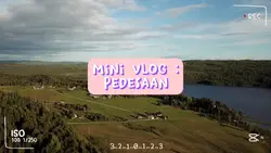 MINI VLOG : PEDESAAN
