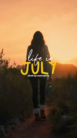 life in july