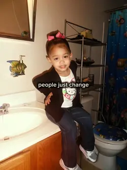 People just change 