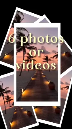 6 photos or videos