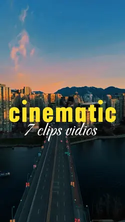 7 clips cinematic
