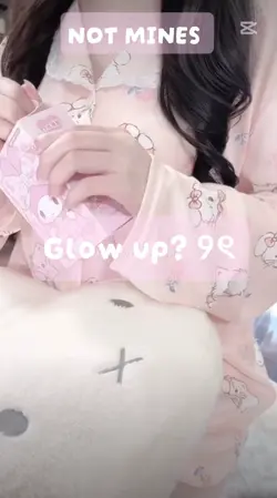 Glow up