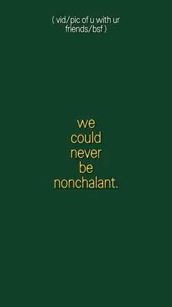 nonchalant 
