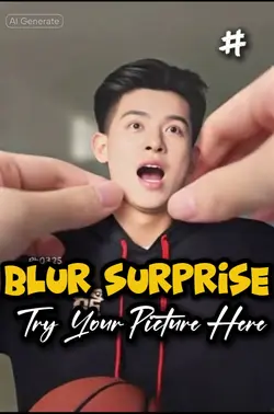 Blur Surprise 