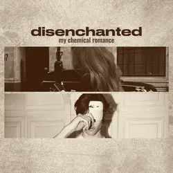 disenchanted 