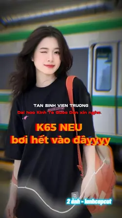 Tân sinh viên NEU 📞