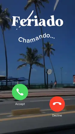 Feriado chamando...