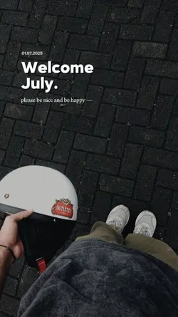 Welcome July2025
