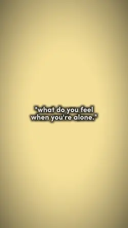 when i'm alone