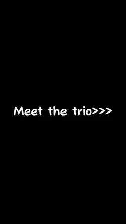 Trio >>