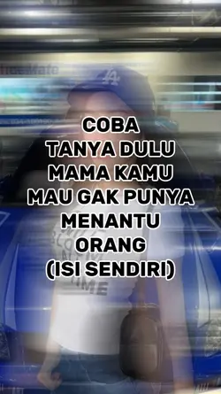 Coba Tanya mama jj