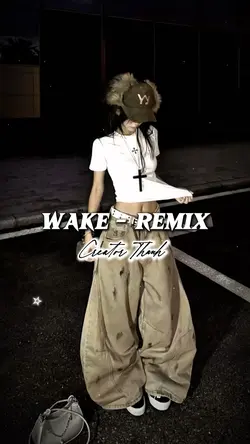 Wake Remix
