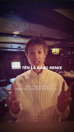 ANH TÊN LÀ BẰNG