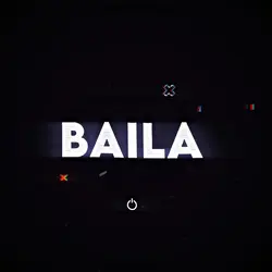 baila baila