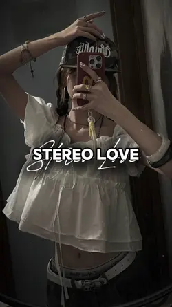STEREO LOVE REMIX