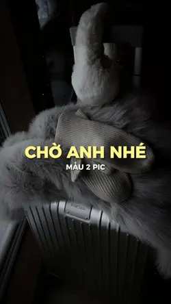 [2] CHỜ ANH NHÉ