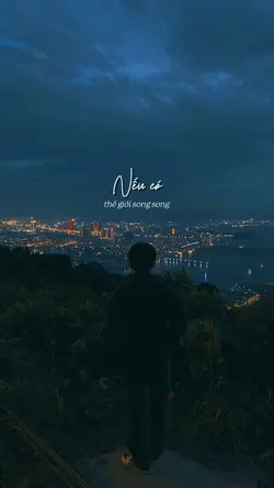 Nếu Có Thế Giới Song
