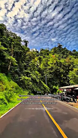 Harus tetap yakin