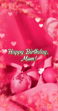 Happy Birthday Mom