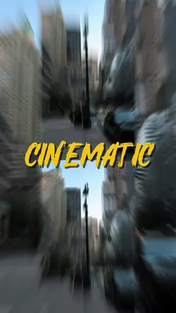 CINEMATIC