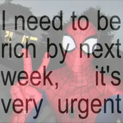 i need to be rich