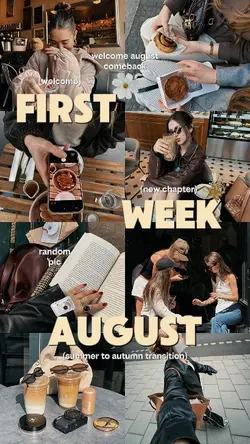 first week august