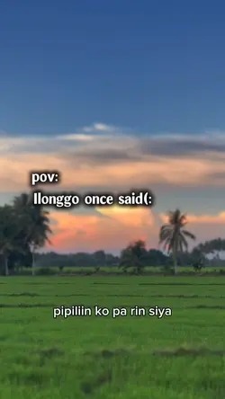 Ilonggo once said