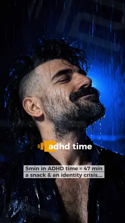 ADHD time 