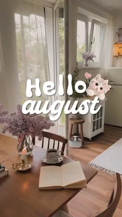 hello august