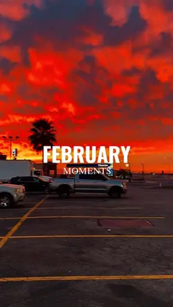 February Moments