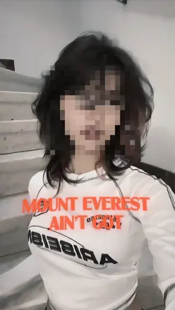 Mount Everest ain’t 