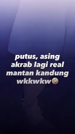 PUTUS ASING AKRAB