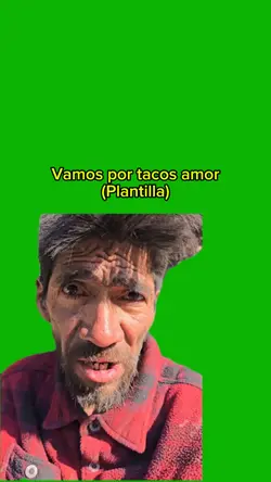 Vamos por tacos amor