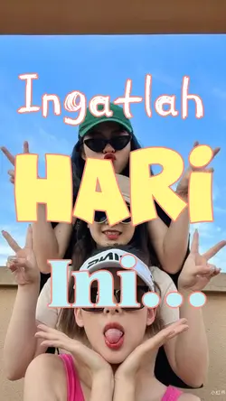 Ingatlah hari ini 