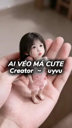 AI Véo má cute