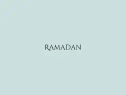 THE THEME IS RAMADAN