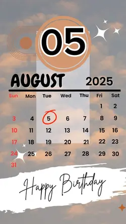 birthday 05 August