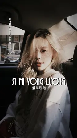 SI MỊ VÕNG LƯỢNG