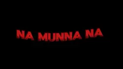 Na Munna Na 