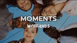 moments 