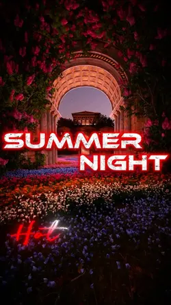 Hot Summer Night